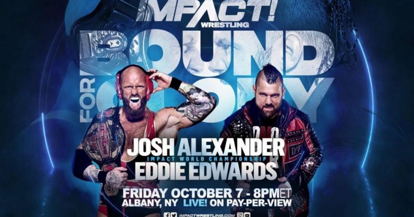 Impact Wrestling Bound for Glory 2022 date, heure de début, cotes, horaire et carte pour le premier événement d'Impact